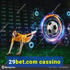 29bet.com cassino